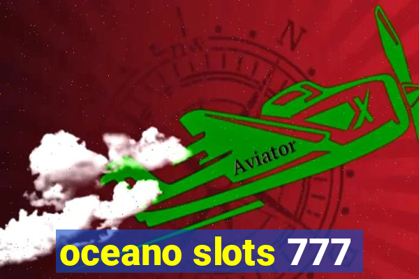 oceano slots 777